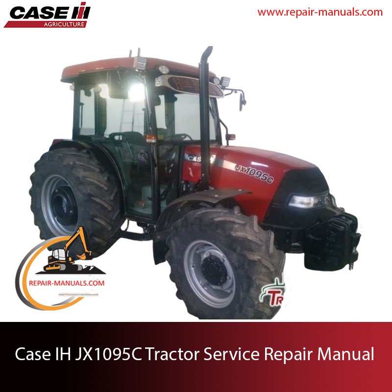 Case IH JX1095C tractor service repair manual