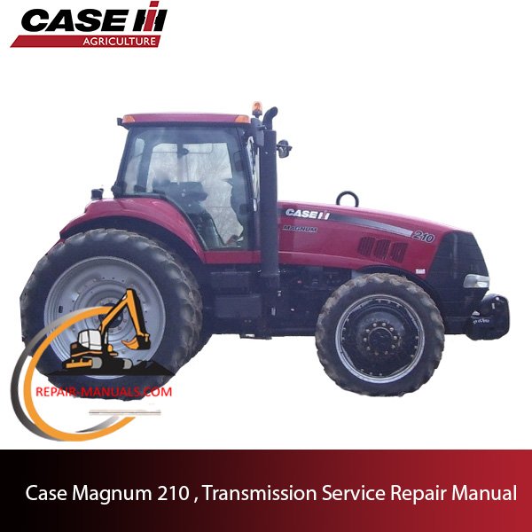 Case Magnum 210 tractor transmission service repair manual