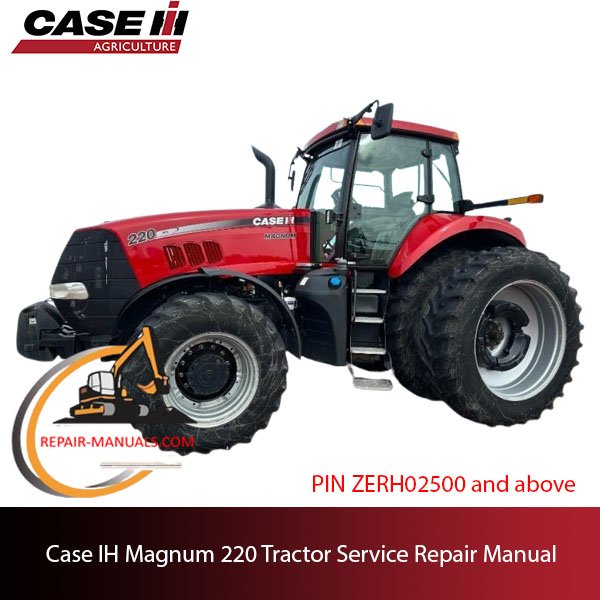 the service repair manual for Case IH Magnum 220 tractor