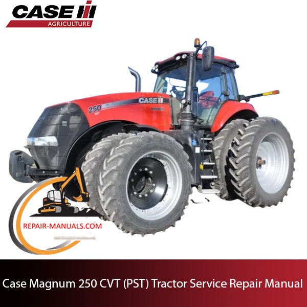 Service manual for Case Magnum 250 CVT Tractor
