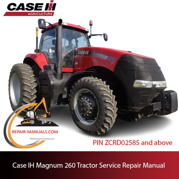 the service repair manual for Case IH Magnum 260 tractor