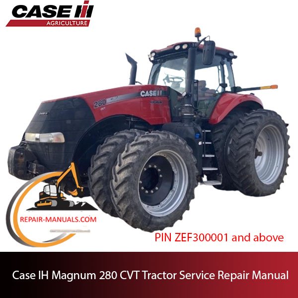 Case IH Magnum 280 CVT Tractor service repair manual