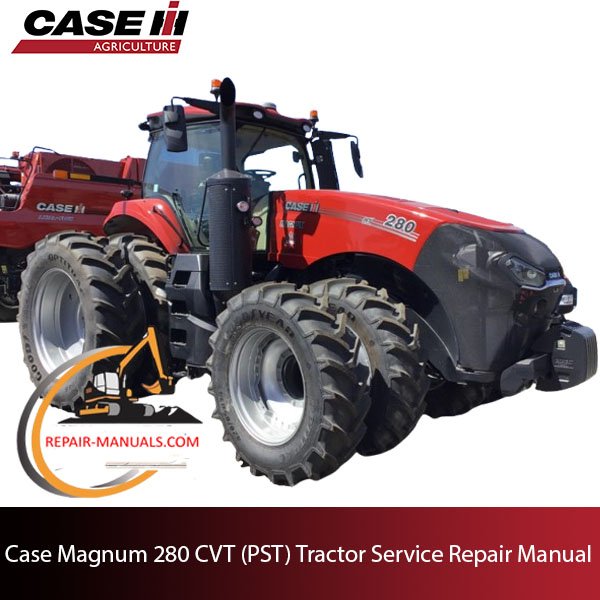 Case Magnum 280 CVT tractor service repair manual