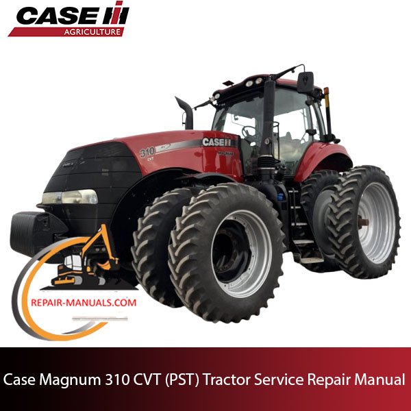 Case Magnum 310 CVT tractor service repair manual