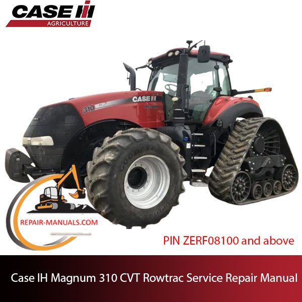 Service repair manual for Case IH Magnum 310 Rowtrac tractor