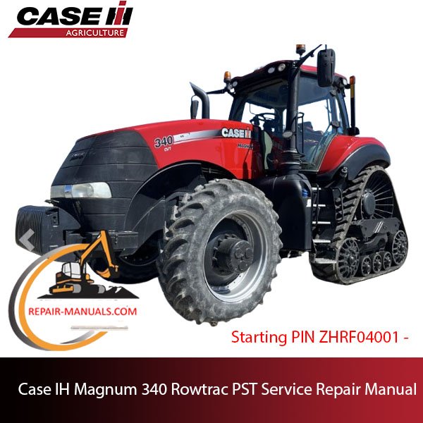 Service Repair Manual for Case IH Magnum 340 Rowtrac tractor