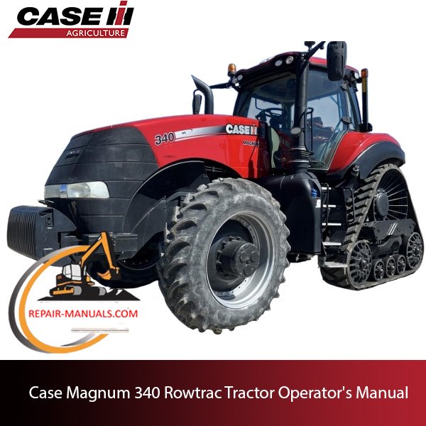 Operator's manual cover for Case IH Magnum 340 Rowtrac tractor