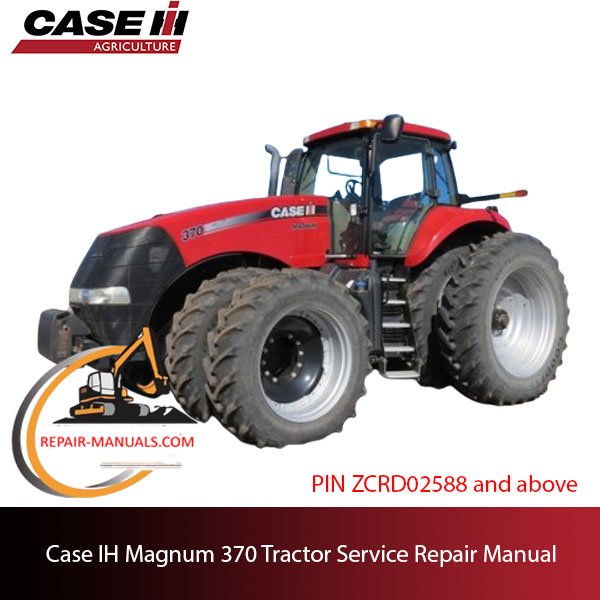 Case IH Magnum 370 Tractor service repair manual