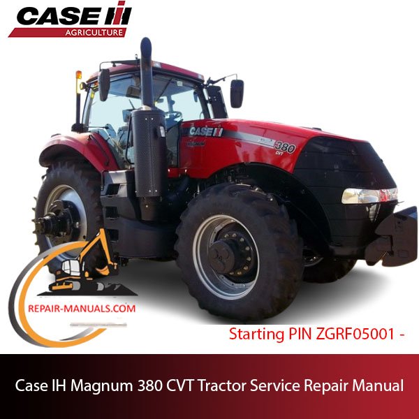 Service manual for Case IH Magnum 380 CVT Tractor
