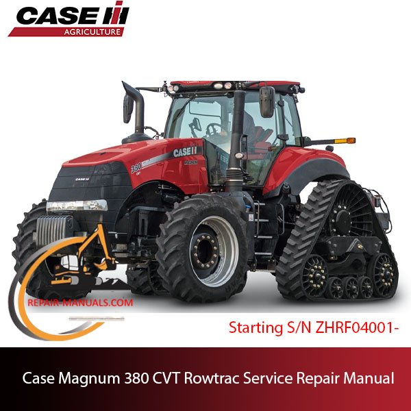 Case Magnum 380 CVT Rowtrac Tractor service repair manual