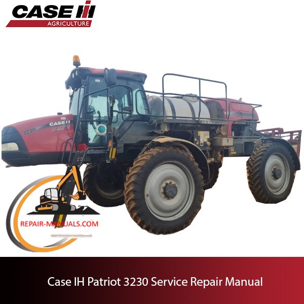 Case IH Patriot 3230 Service Repair Manual