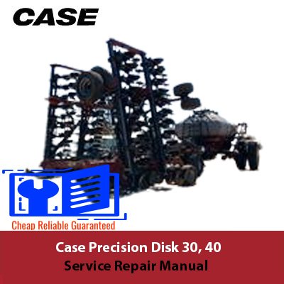 Case Precision Disk 30 and 40 service repair manual cover