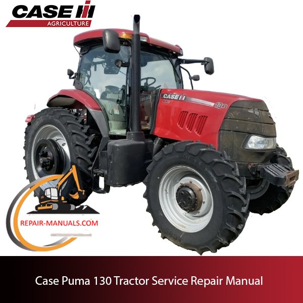 Case Puma 130 tractor service repair manual