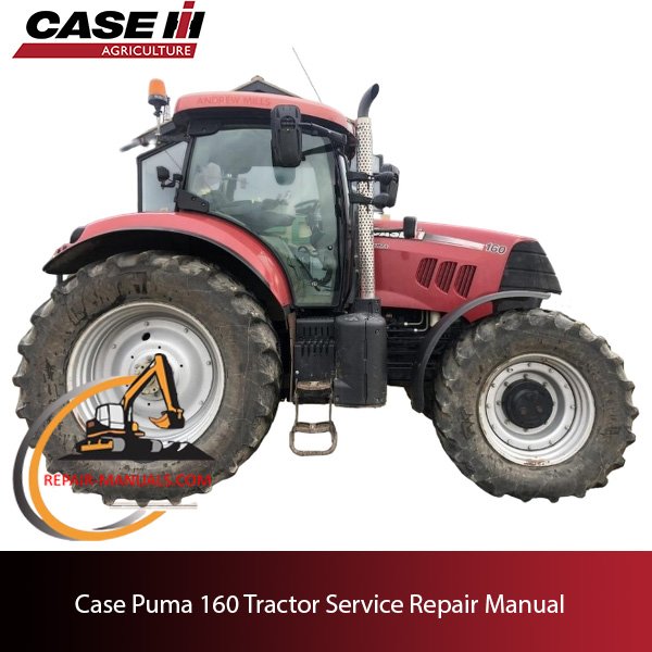 Service manual for Case Puma 160 Tractor