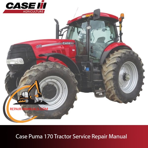 Case Puma 170 Tractor service repair manual