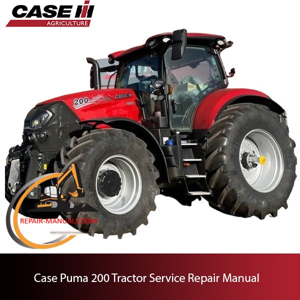 Case Puma 200 Tractor service repair manual
