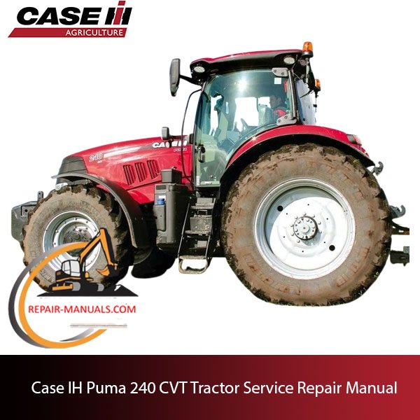 Case IH Puma 240 CVT Tractor service repair manual