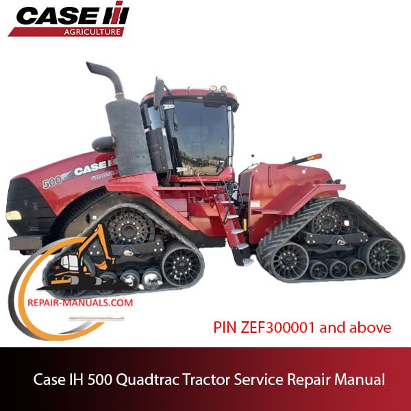Case IH 500 Quadtrac Tractor service repair manual