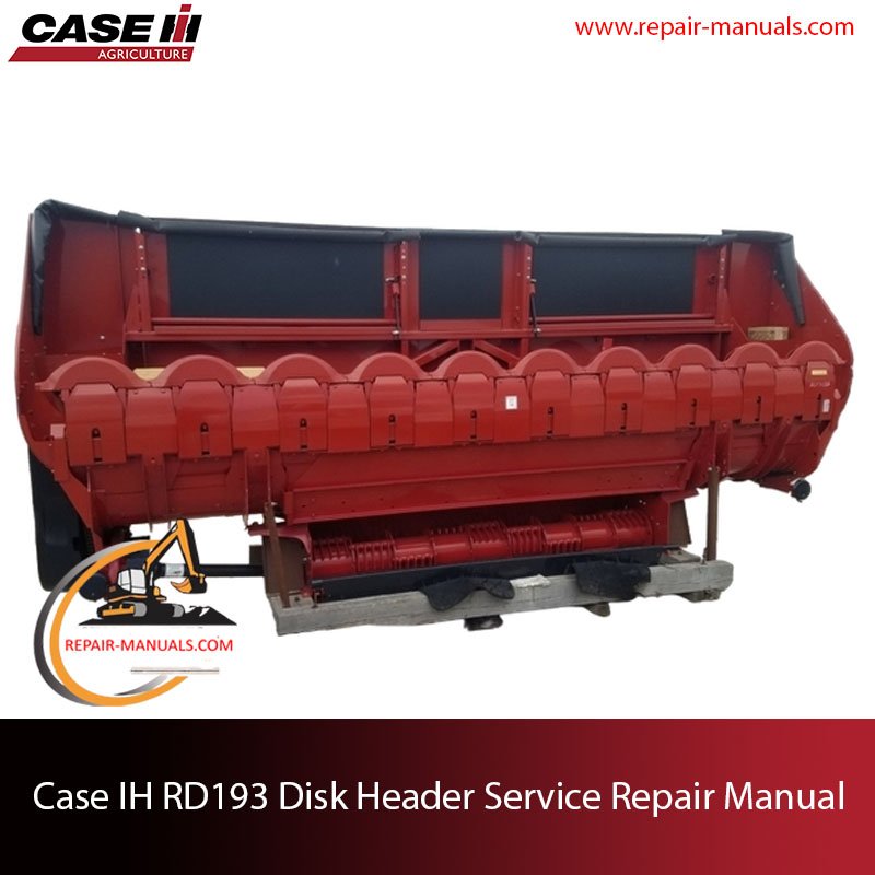 Case IH RD193 Disk Header Service Repair Manual