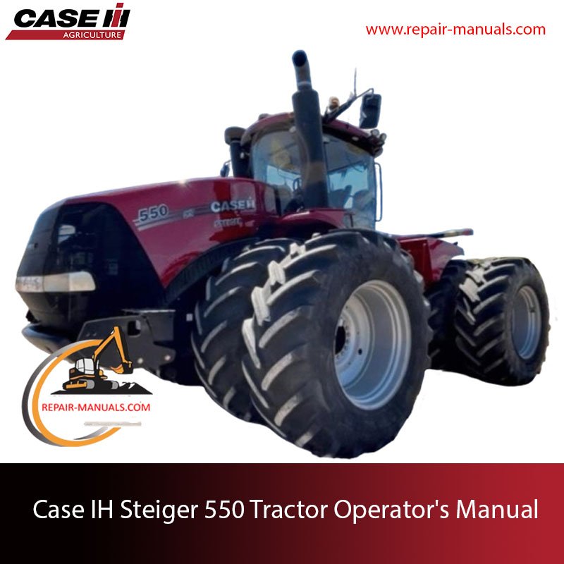 Operator's Manual for Case IH Steiger 550
