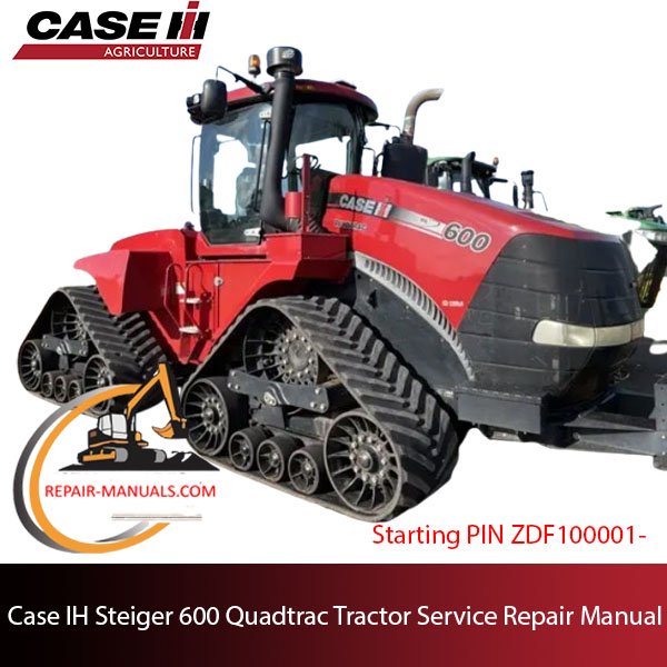 Case IH Steiger 600 Quadtrac Tractor service repair manual