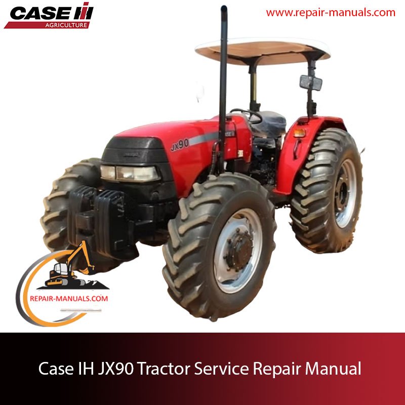 Service manual for Case IH JX90 tractor