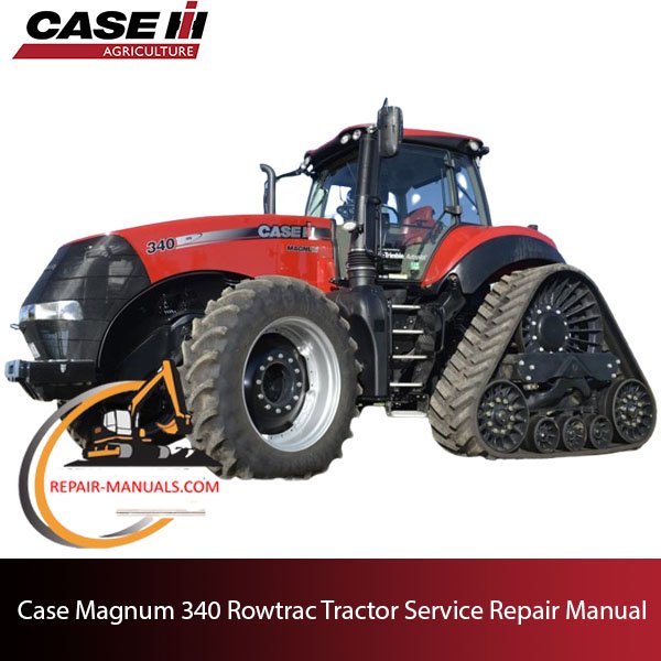 Service repair manual cover for Case Magnum 340 Rowtrac Tractor