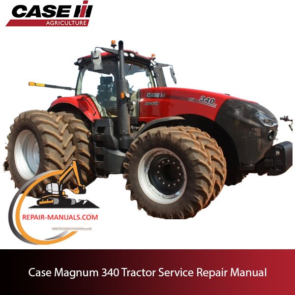 Cover of the Case Magnum 340 Tractor Service Repair Manual