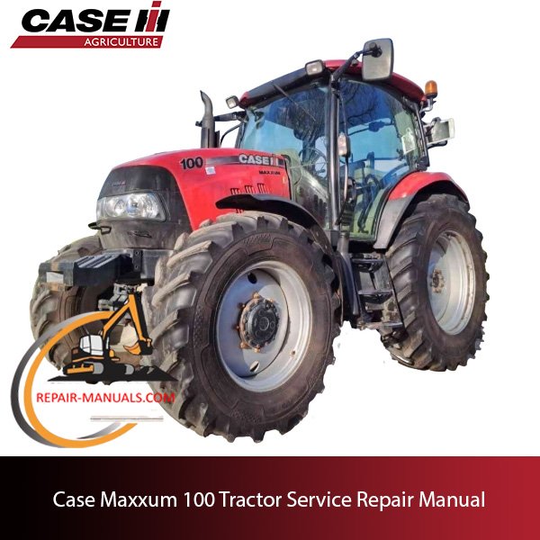 Case Maxxum 100 tractor service repair manual