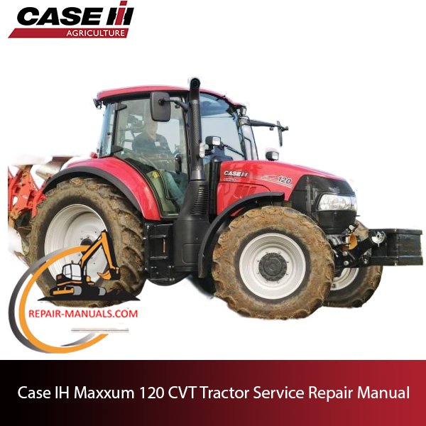 Case Maxxum 120 CVT service repair manual