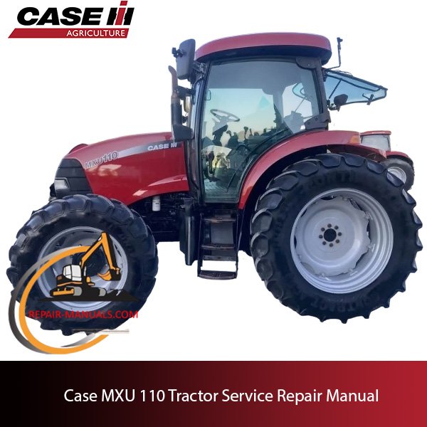 Case MXU 100 tractor service repair manual