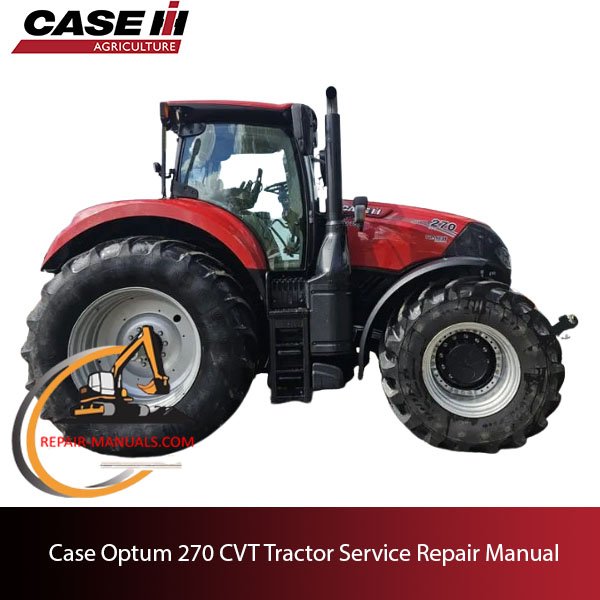 Case Optum 270 CVT tractor service repair manual