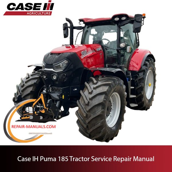 Detailed service manual for Case IH Puma 185 tractor