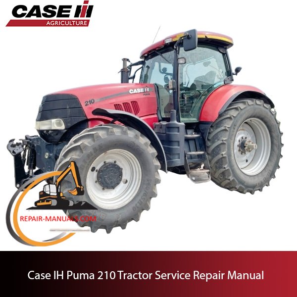 Service manual for Case IH Puma 210 tractor