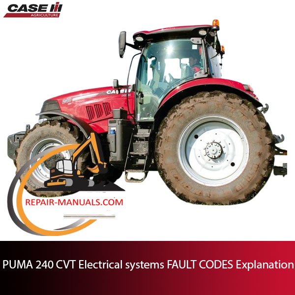 Infographic illustrating fault codes for PUMA 240 CVT electrical systems