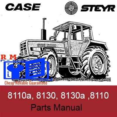 Parts manual for Case Steyer 8110