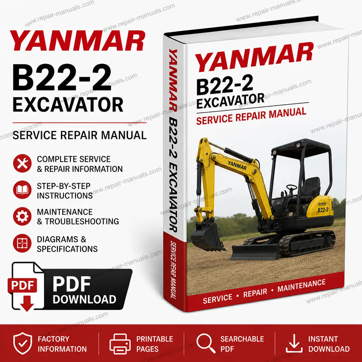 the Yanmar B22-2 Excavator Service Repair Manual